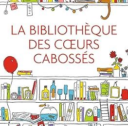 "La bibliothèque des coeurs cabossés" de Katarina Bivald