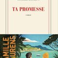 TA PROMESSE - CAMILLE LAURENS 