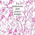La princesse aux joues rouges / Béatrice Couka . - L'Ecole des Loisirs, 2017 (Théâtre)