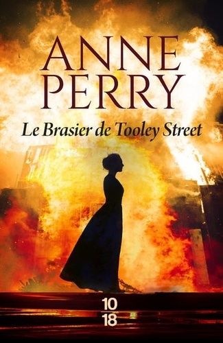 Le brasier de Tooley Street de Anne Perry