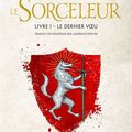 Le dernier Vœu – Le Sorceleur 01 – Andrzej Sapkowski