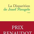 La disparition de Josef Mengele, roman d'Olivier Guez (prix Renaudot 2017)