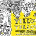 Yellow Yellow