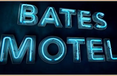 Bates Motel [Saison 1 - Bilan]