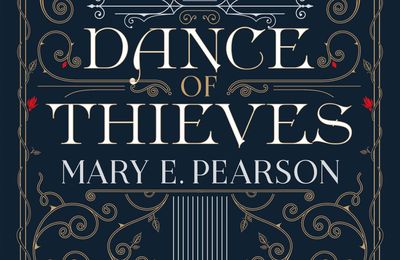 Dance of Thieves, de Mary E. Pearson
