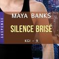 Silence brisé ❉❉❉ Maya Banks