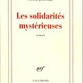 LIVRE : Les Solidarités mystérieuses de Pascal Quignard - 2011