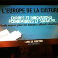 L'Europe de la culture - Lundi 29 Juin 2009