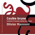 Lectures pour tous : Olivier Mannoni