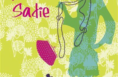 "Très chère Sadie" de Sophie Kinsella