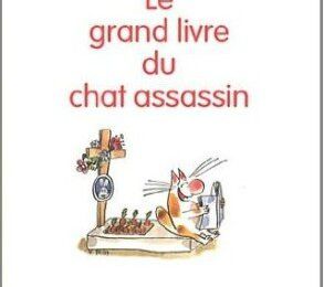 Le grand livre du chat assassin