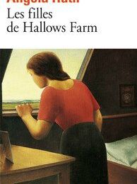 Les filles de Hallows Farm, Angela Huth, Folio, Gallimard