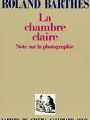 Souvenir et photographie dans la Chambre Claire de Roland Barthes