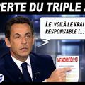 Perte du Triple A : Nicolas Sarkozy fustige le vrai responsable.