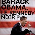 Obama et l'ombre de Kennedy