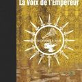 La voix de l'empereur, tome 1 : Le corbeau et la torche Nabil Ouali