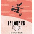 ~ Le loup en \III/ n'en fiche pas une (tome 4) - Lupano & Itoïz & Cauuet