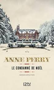Le condamné de Noël de Anne Perry