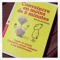 "Convaincre en moins de deux minutes" de Nicolas Boothman