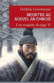 Meurtre au Nouvel An chinois de Frédéric Lenormand