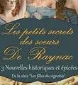 Les petits secrets des soeurs De Raynac