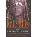 THE MARRIAGE HEARSE, de Kate Ellis