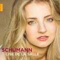 Lise de La Salle et Schumann