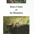 Deux Chats ...