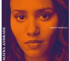 Mayra Andrade, musicienne rafinée...et jolie comme un coeur!!