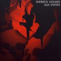 Sherlock Holmes aux Enfers