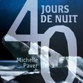 40 jours de nuit, Michelle Paver