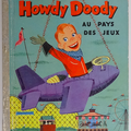 Livre Collection ... HOWDY DOODY au pays des jeux (1954) * Livre d'Or