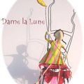 Dame la Lune