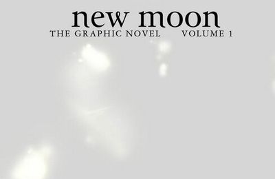 Extraits du roman graphique New Moon volume 1 : sortie officielle le 30 avril aux Etats Unis