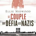 Roman | LE COUPLE QUI DÉFIA LES NAZIS de Ellie Midwood