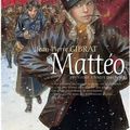 Mattéo (Tome 2) Deuxième époque (1917-1918) - Jean-Pierre Gibrat