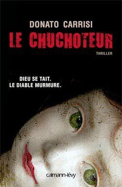 Le chuchoteur _ Donato Carrissi (2009) 