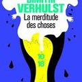 AVRIL 2013: La merditude des choses de Dimitri Verhulst