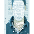 CONCOURS l'HOMME AUX 1000 VISAGES ; 2 DVD A GAGNER
