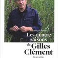 Les quatre saisons de Gilles Clément