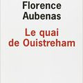 Le quai de Ouistreham de Florence Aubenas