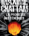 La promesse des ténébres de Maxime Chattam