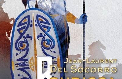 Boudicca de Jean-Laurent Del Socorro
