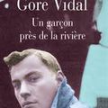 Un garçon près de la rivière - Gore Vidal