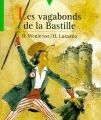 Odile Weulersse, "Les vagabonds de la Bastille" + que les Lumières soient !