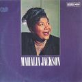 DISC : Mahalia Jackson [1972] 13t - Vogue