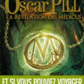 Oscar Pill 1 : La révélation des Médicus