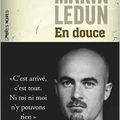 En douce - Marin Ledun