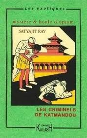 Les criminels de Katmandou - de Satyajit Ray