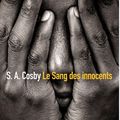 Le sang des innocents - S.A. Cosby - Sonatine